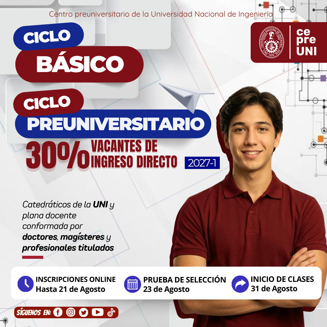 Convocatoria oficial del Ciclo Preuniversitario y Básico CEPREUNI 2027-1