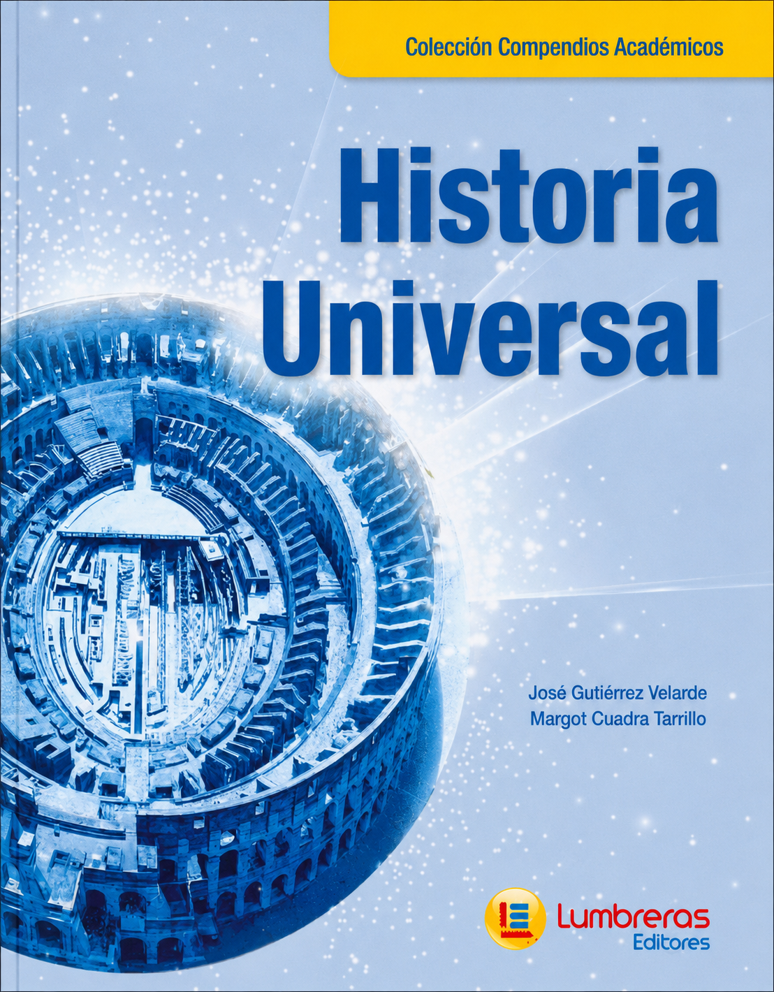 Portada de Historia Universal, Colección Compendios Académicos, Edición Nueva